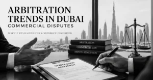 Arbitration trends in Dubai commercial disputes